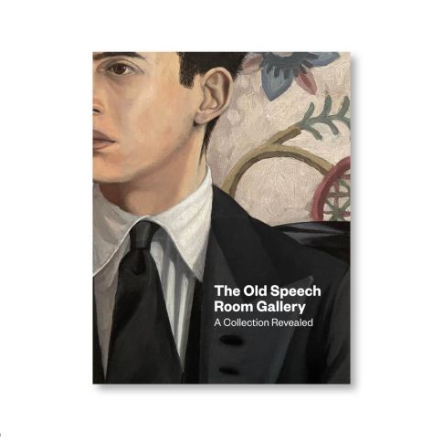 The Old Speech Room Gallery -  A Collection Revealed 